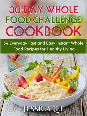 cover image of 30-Day Whole Food Challenge Cookbook